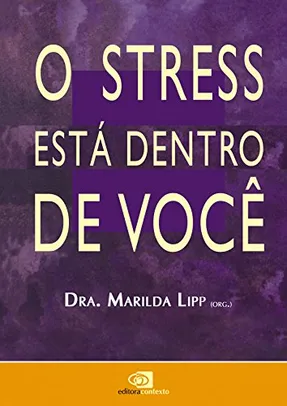 [eBook Kindle] O Stress está dentro de você