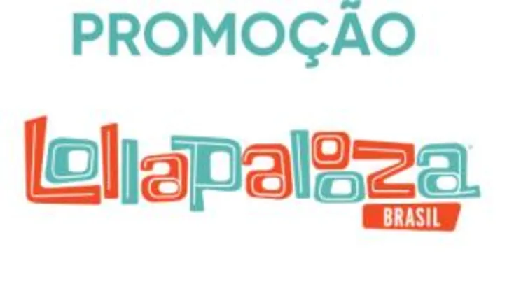 Promoção Lollapalooza e Bradesco