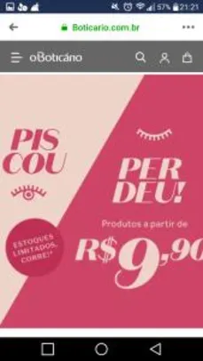 Promoção Boticário - Piscou Perdeu - produtos a partir de R$9,90