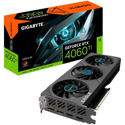 (PREÇO GARANTIDO BLACK FRIDAY) - Placa de Vídeo RTX 4060 Ti Eagle Gigabyte NVIDIA GeForce, 8 GB GDDR6, DLSS, Ray Tracing - GV-N406TEAGLE-8GD G10