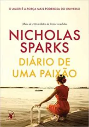 Diário de Uma Paixão - Nicholas Sparks - R$ 21