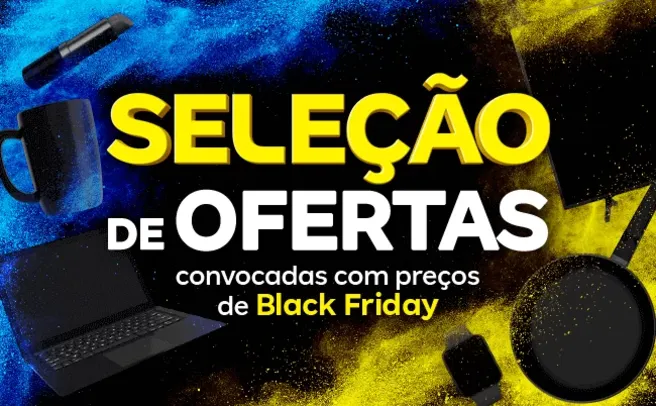 [DESCRIÇÃO] - SELEÇÃO DE OFERTAS DE BLACK FRIDAY 