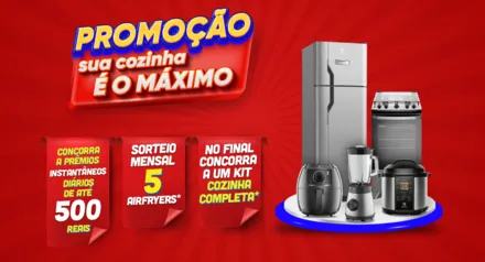 (SP e RJ) Promoção: Sua cozinha É o Maximo: Concorra a Prêmios