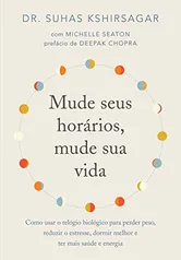 Livro - Mude seus horários, mude sua vida | R$22