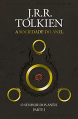 Ebook: O Senhor Dos Anéis - A Sociedade do Anel | R$16