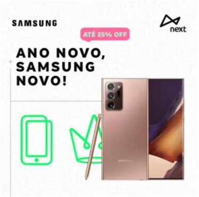 Mimos Next com até 35% em produtos Samsung