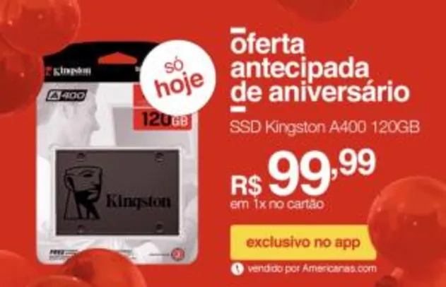 SSD Kingston A400 120GB - 500mb/s para Leitura e 320mb/s para Gravação - Sa400s37 - R$100