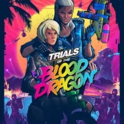 Trials of The Blood Dragon - PS4 - R$ 22,95