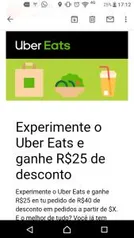 [Usuários Selecionados] R$25 OFF em Compras acima de R$40 na UberEats