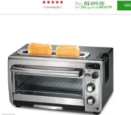 [BUG?] Forno Elétrico Toastation 2 em 1 Hamilton Beach | R$299