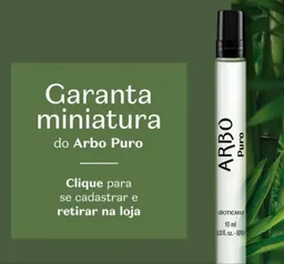 Novo Brinde Boticário- Miniatura Perfume Arbo