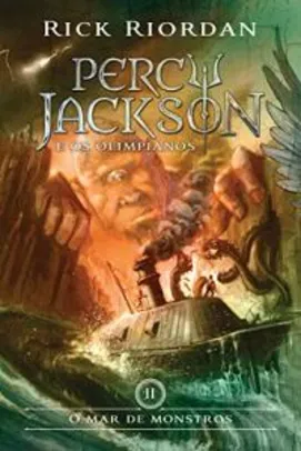 [PRIME] O Mar de Monstros - Volume 2. Série Percy Jackson e os Olimpianos R$21