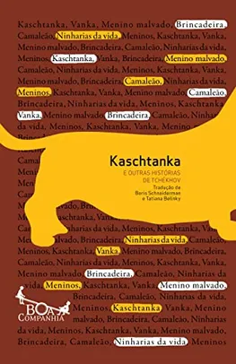 Kaschtanka e outras histórias de Tchékhov