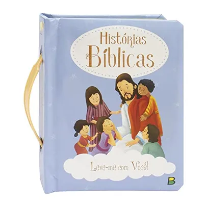 Leve-me Com Você! Histórias Bíblicas Livro cartonado