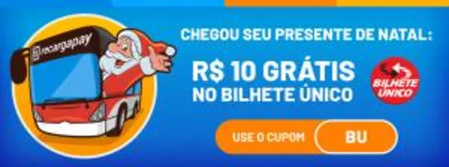 R$10 grátis no Bilhete Único no RecargaPay