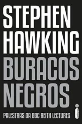 Buracos Negros - Stephen Hawking [eBook Kindle] | R$4