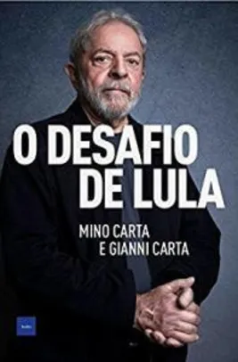 Livro O Desafio de Lula - R$29,85