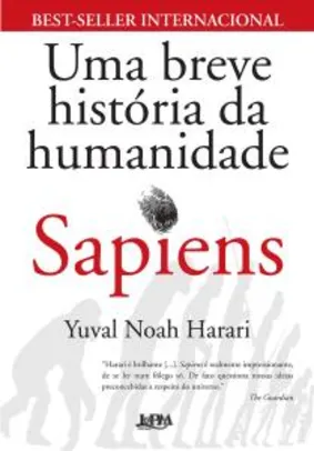 eBook Kindle Sapiens: Uma breve história da humanidade | R$ 11