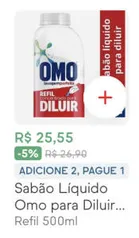 Omo concentrado | Refil - 500ml | Big | Leve 2 pague 1 | R$13 cada