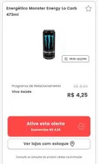 Monster sabor variados. Promo válida pelo app para compra em loja.