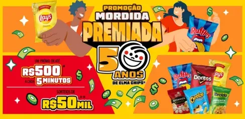 Elma Chips - R$ 500/5min - Promoção Mordida Premiada