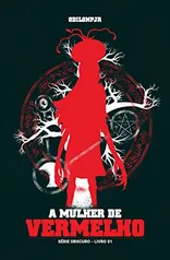 eBook - A mulher de vermelho (Obscuro Livro 1)