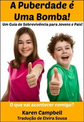 E-book Grátis - A Puberdade é Uma Bomba!
