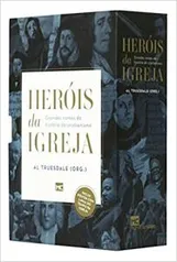 Box Heróis da Igreja: Grandes nomes da história do cristianismo (Português)