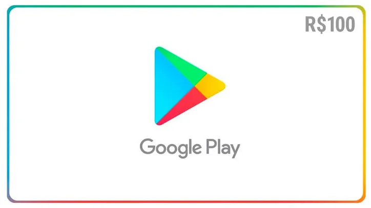 GIFT CARD R$100 do Google Play