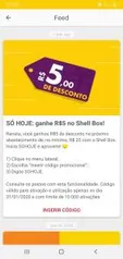 R$5 OFF em um abastecimento no Shell Box (mínimo R$25)