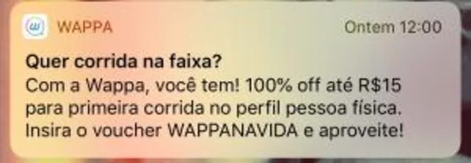 [Usuários novos] 100% OFF limitado a R$15 no app Wappa