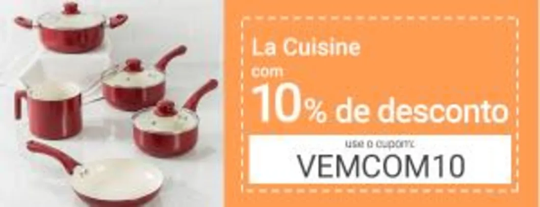 10% OFF em produtos selecionados La Cuisine