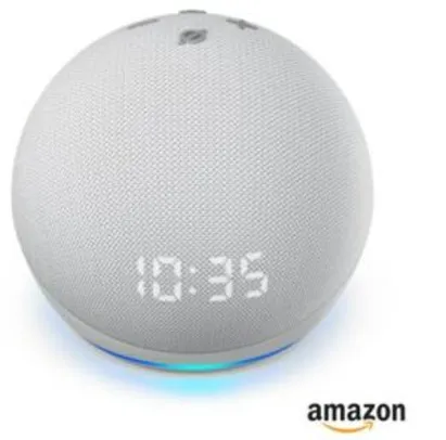 Echo Dot 4a. com Relógio (Branca) R$330