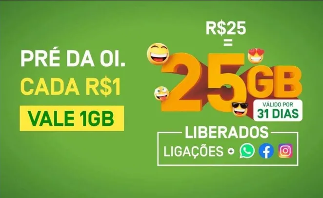 Pré da Oi - Por R$25 tenha 25GB de Internet