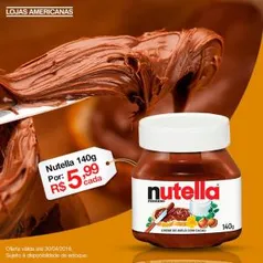 [Americanas - Loja Física] Nutella 140g por R$ 5,99