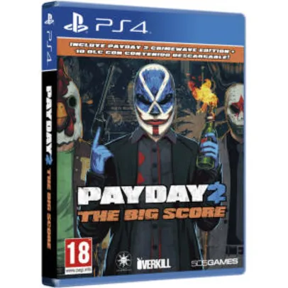 Payday 2 : The Big Score - PS4 - R$ 99,99
