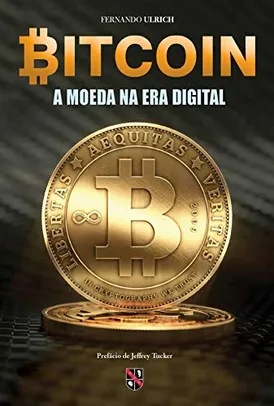 Bitcoin - A moeda na era digital | R$18