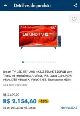 Smart TV LED 55" UHD 4K LG 55UM7520 ThinQ | R$2.154