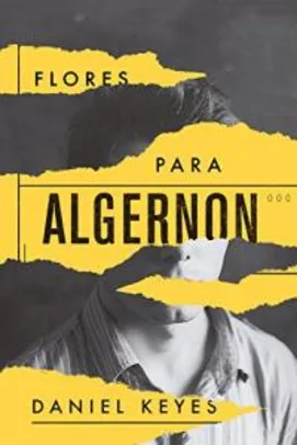 eBook Kindle - Flores Para Algernon, por Daniel Keyes - R$9