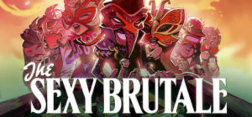 The Sexy Brutale (PC) - R$11