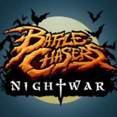 [APP] Jogo: Battle Chasers: Nightwar | R$7