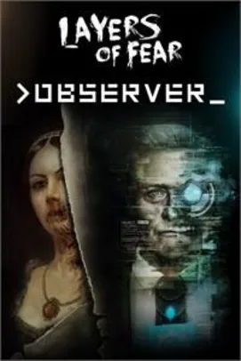 Layers of Fear + >observer_ Bundle - xbox one
