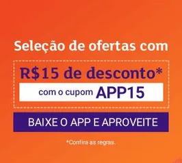 R$15 de desconto em compras acima de R$30 no App Shoptime