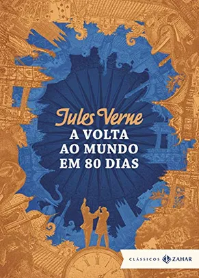 A volta ao mundo em 80 dias: edição bolso de luxo