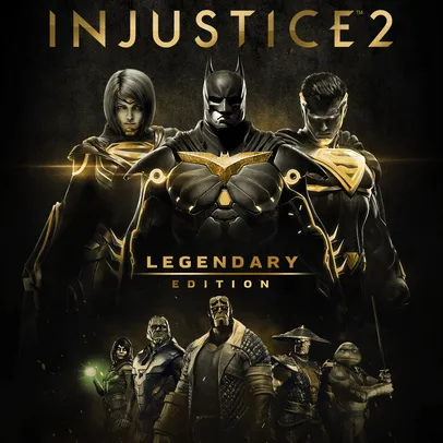 Injustice 2 - Legendary Edition | R$ 30
