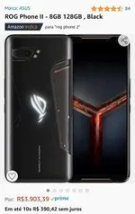 ROG Phone II - 8GB 128GB , Black | R$ 3903