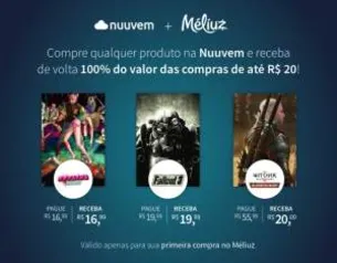 [NUUVEM + MÉLIUZ] JOGO DE GRAÇA ATÉ R$20 *