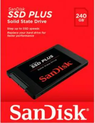 [Sub-App] SSD Sandisk Plus 240gb por R$ 290