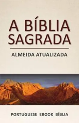 eBook: A Bíblia Sagrada - Versão Almeida Atualizada