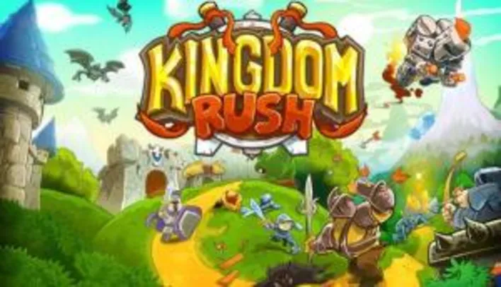 [App] Franquia de jogos Kingdom Rush da Ironhide - A partir de R$0,99